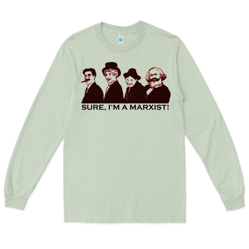 Sure I'm A Marxist Long Sleeve Tee by ArtMosaic | Teevron
