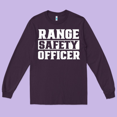 Range Safety Officer Worker Team Job T Shirt Long Sleeve Tee Designed By Artmosaic