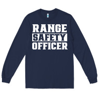 Navy range safety officer worker team job t shirt Long Sleeve Tee - ArtMosaic