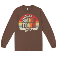 Chestnut Limited Edition Retro Vintage Just A Small Town Girl Long Sleeve Tee - ArtMosaic