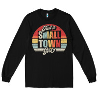 Black Limited Edition Retro Vintage Just A Small Town Girl Long Sleeve Tee - ArtMosaic
