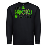 Black st. patrick's day one lucky teacher Premium Sweatshirt - RanaPortraitStore