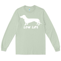 Matcha Doxie Low Life Long Sleeve Tee - artisFamous