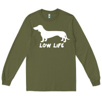 Army Green Doxie Low Life Long Sleeve Tee - artisFamous