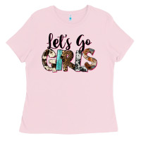 Bubblegum Pink Let's Go Girls Ladies Tee - FaDigitalArtStudio