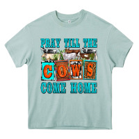Arona pray till the cows come home olivia Heavy Core Tee - OliviaCreatesArt