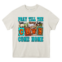 Cream pray till the cows come home olivia Heavy Core Tee - OliviaCreatesArt