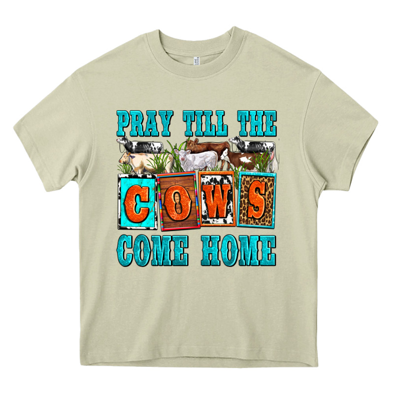 Pray Till The Cows Come Home Olivia Heavy Core Tee by OliviaCreatesArt | Teevron