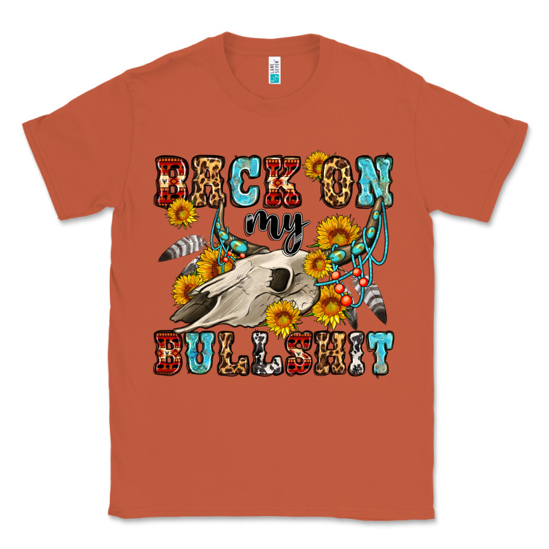Back On My Bullshit Western Olivia Classic Tee by OliviaCreatesArt | Teevron