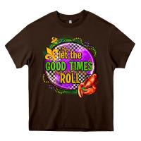 Chocolate Brown let the good times roll olivia Heavy Core Tee - OliviaCreatesArt