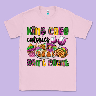 King Cake Calories Don't Count Mardi Gras Classic Tee Designed By Oliviacreatesart