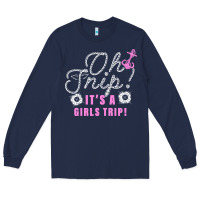 Navy oh snip it's a girls trip for dark Long Sleeve Tee - artisFamous