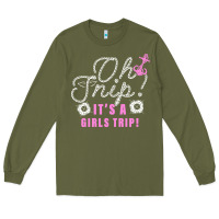Army Green oh snip it's a girls trip for dark Long Sleeve Tee - artisFamous