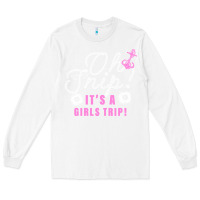 White oh snip it's a girls trip for dark Long Sleeve Tee - artisFamous