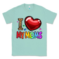 Seafoam i love my moms Classic Tee - OliviaCreatesArt