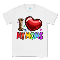 White i love my moms Classic Tee - OliviaCreatesArt