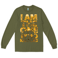 Army Green i am the one who knocks Long Sleeve Tee - artisFamous
