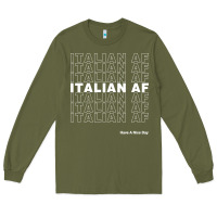 Army Green italian af Long Sleeve Tee - artisFamous