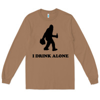 Toasted Coconut bigfoot sasquatch i drink alone Long Sleeve Tee - artisFamous