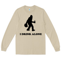 Mushroom bigfoot sasquatch i drink alone Long Sleeve Tee - artisFamous