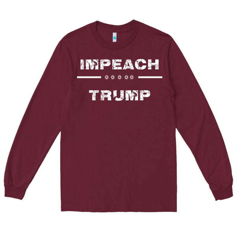 Impeach Trump Long Sleeve Tee by artisFamous | Teevron