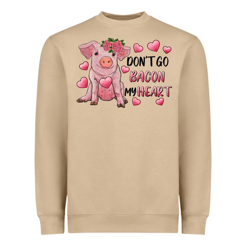 Valentine's Day Don't Go Bacon My Heart Heavyweight Sweatshirt by RanaPortraitStore | Teevron