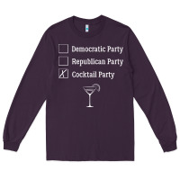 Plum democratic republican cocktail party funny Long Sleeve Tee - artisFamous