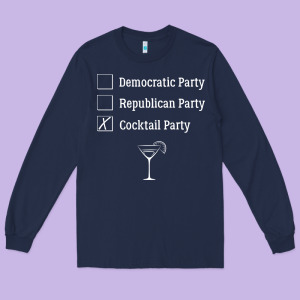 Democratic Republican Cocktail Party Funny Long Sleeve Tee Designed By Artisfamous
