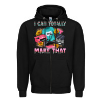 Black i can totally make that Zipper Hoodie - RanaPortraitStore
