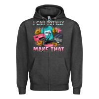 Charcoal Heather i can totally make that Zipper Hoodie - RanaPortraitStore