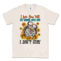 Natural i love you till my lungs give out Classic Tee - OliviaCreatesArt