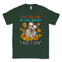 Sports Green i love you till my lungs give out Classic Tee - OliviaCreatesArt