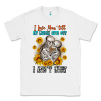 White i love you till my lungs give out Classic Tee - OliviaCreatesArt