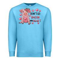 Ocean Blue Valentine's Day Don't Go Bacon My Heart Premium Sweatshirt - RanaPortraitStore