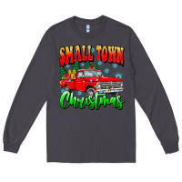 Smoke Small town Christmas Long Sleeve Tee - CowhideDigitalArt