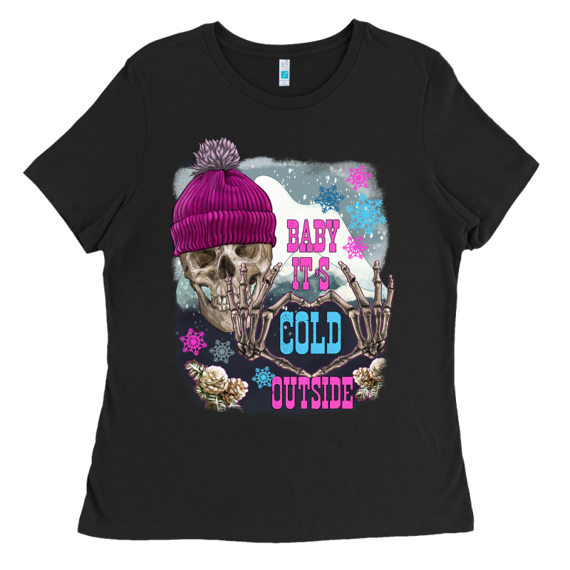 Skeleton Baby It's Cold Outside Ladies Tee by FaDigitalArtStudio | Teevron