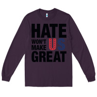 Plum hate won't make us great black Long Sleeve Tee - artisFamous