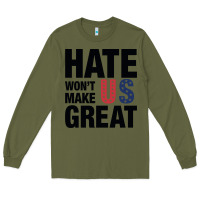 Army Green hate won't make us great black Long Sleeve Tee - artisFamous