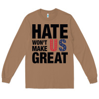 Toasted Coconut hate won't make us great black Long Sleeve Tee - artisFamous