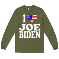 Army Green i love joe biden Long Sleeve Tee - artisFamous