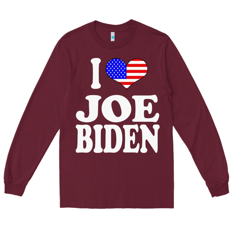 I Love Joe Biden Long Sleeve Tee by artisFamous | Teevron