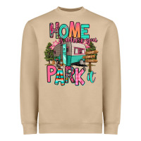 Mushroom home is where we park it Heavyweight Sweatshirt - RanaPortraitStore
