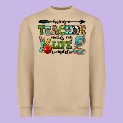 Being A Teacher Makes My Life Complete Heavyweight Sweatshirt Designed By Ranaportraitstore