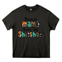 Asphalt Because Mama Runs This Shitshow Heavy Core Tee - CowCowDesign