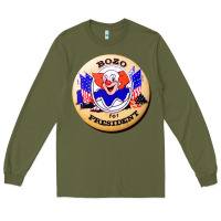 Army Green bozo for president Long Sleeve Tee - artisFamous
