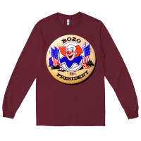 Burgundy bozo for president Long Sleeve Tee - artisFamous