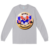 Moon Dust bozo for president Long Sleeve Tee - artisFamous