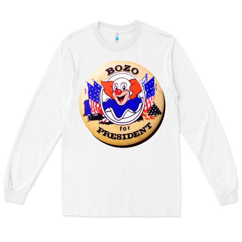 Bozo For President Long Sleeve Tee by artisFamous | Teevron