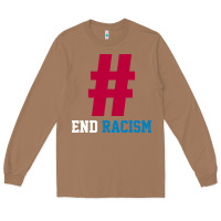 Toasted Coconut Basic End Racism Resist - Anti Trump Gift Political Long Sleeve Tee - artisFamous