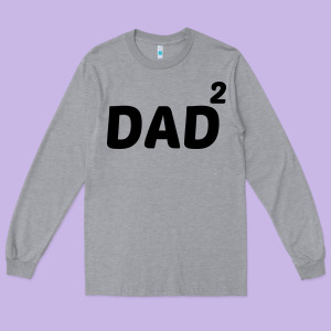 Dad Squared Long Sleeve Tee Designed By Artisfamous